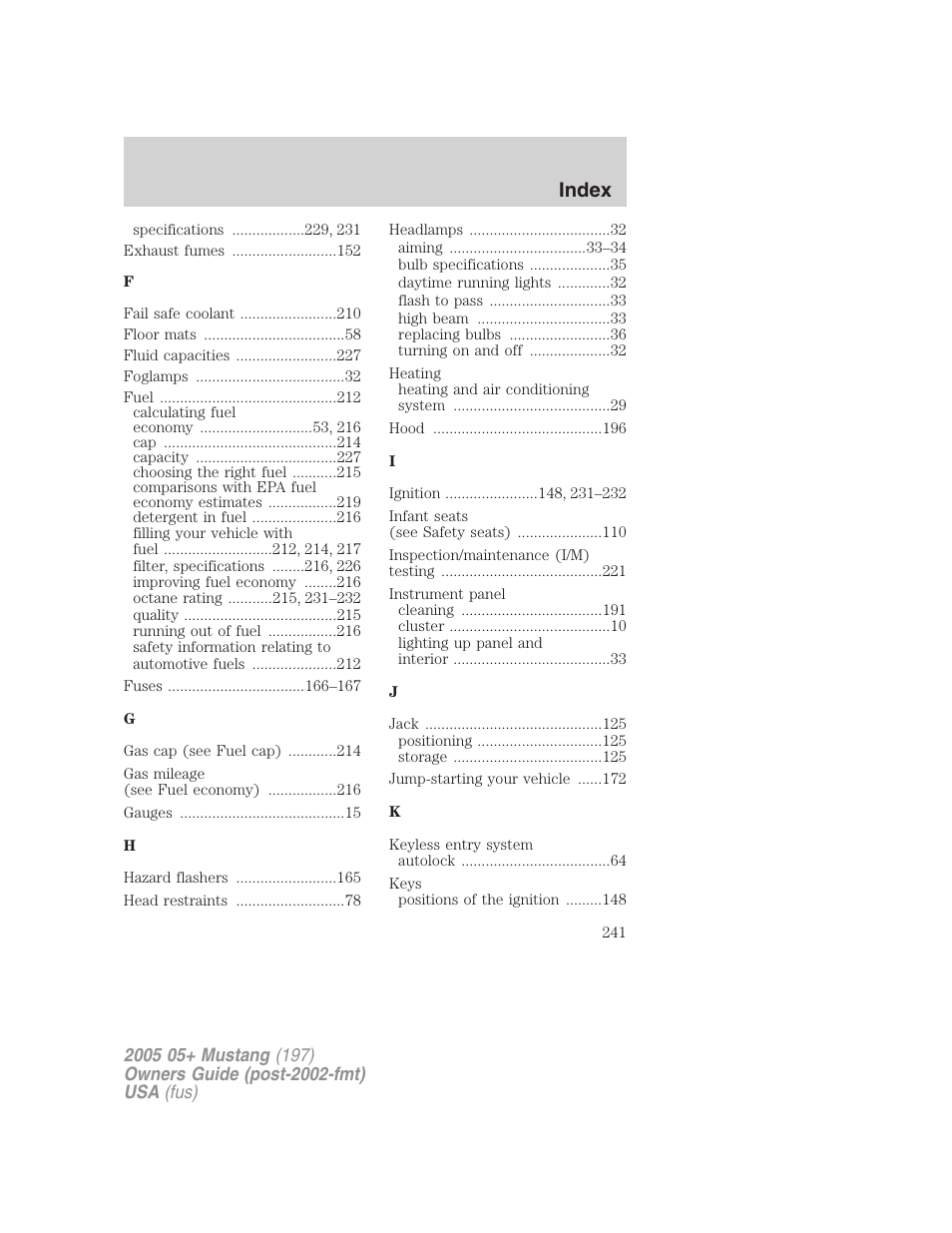 Index | FORD 2005 Mustang v.2 User Manual | Page 241 / 248