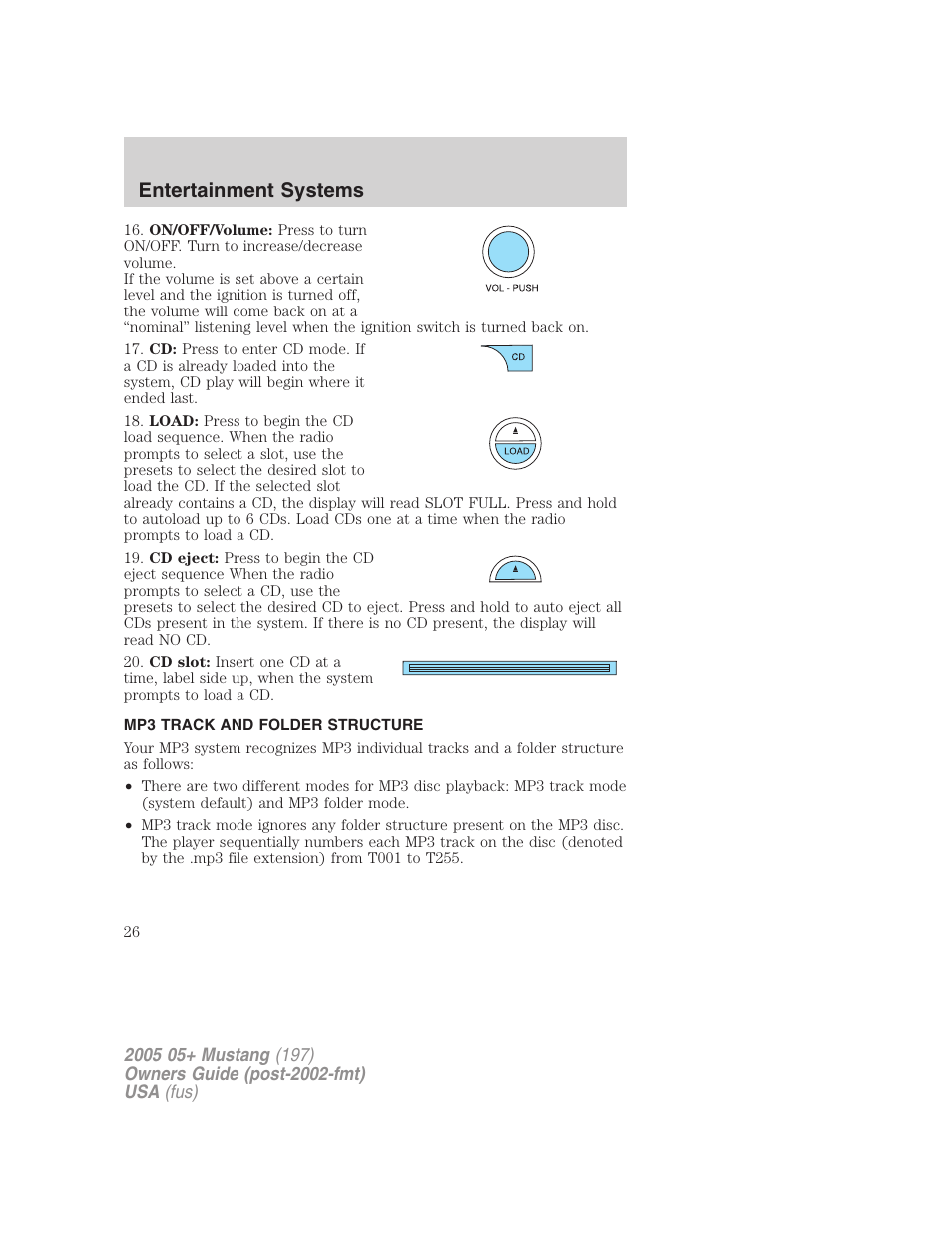 Mp3 track and folder structure, Entertainment systems | FORD 2005 Mustang v.2 User Manual | Page 26 / 248