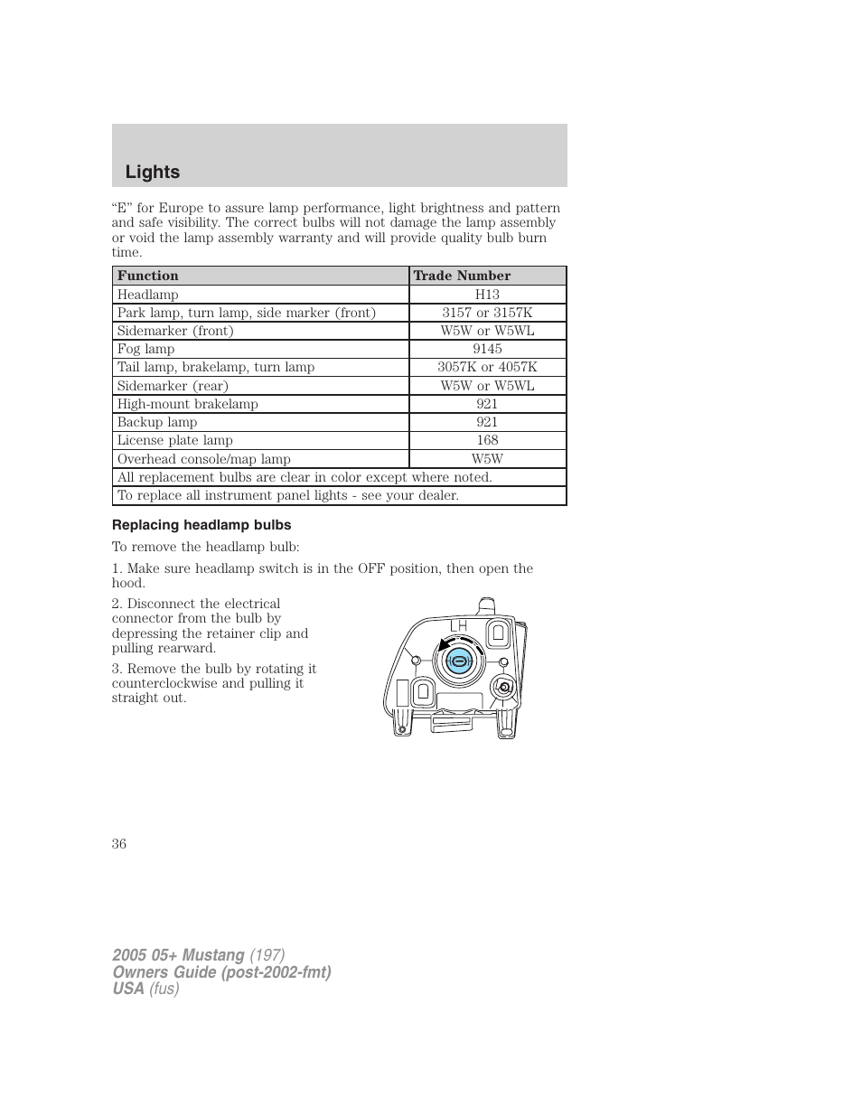 Replacing headlamp bulbs, Lights | FORD 2005 Mustang v.2 User Manual | Page 36 / 248