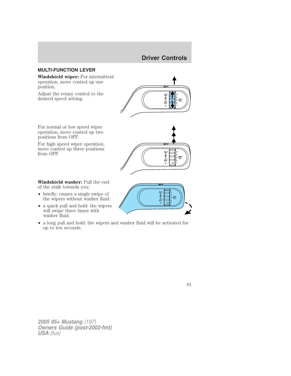 Driver controls, Multi-function lever, Windshield wiper/washer control | FORD 2005 Mustang v.2 User Manual | Page 41 / 248