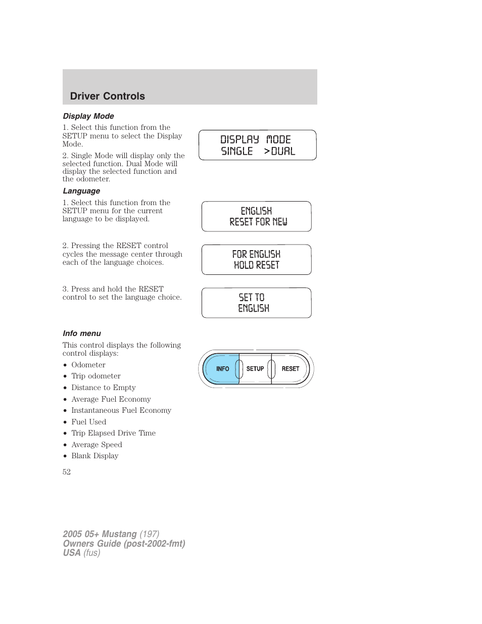 Display mode, Language, Info menu | Driver controls | FORD 2005 Mustang v.2 User Manual | Page 52 / 248