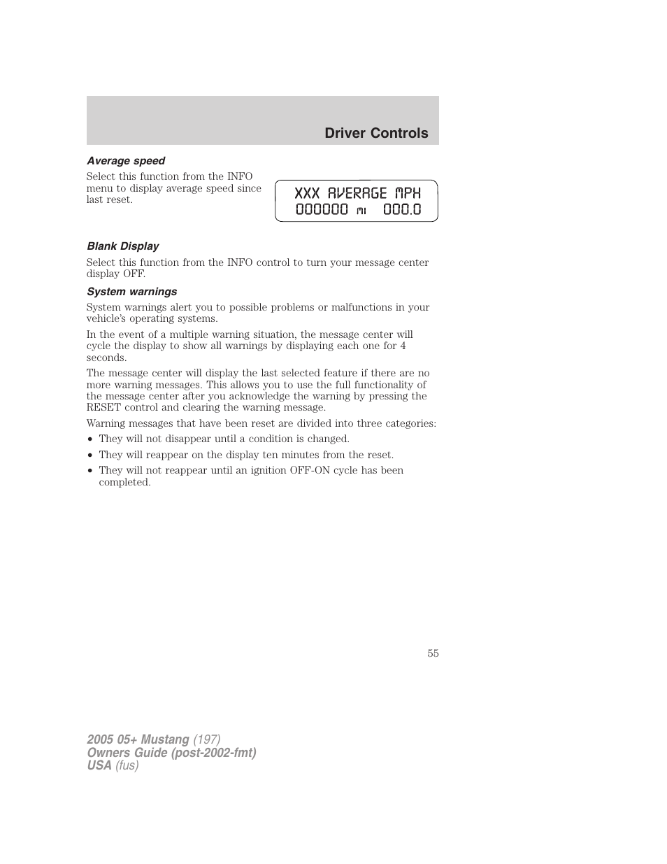 Average speed, Blank display, System warnings | Driver controls | FORD 2005 Mustang v.2 User Manual | Page 55 / 248