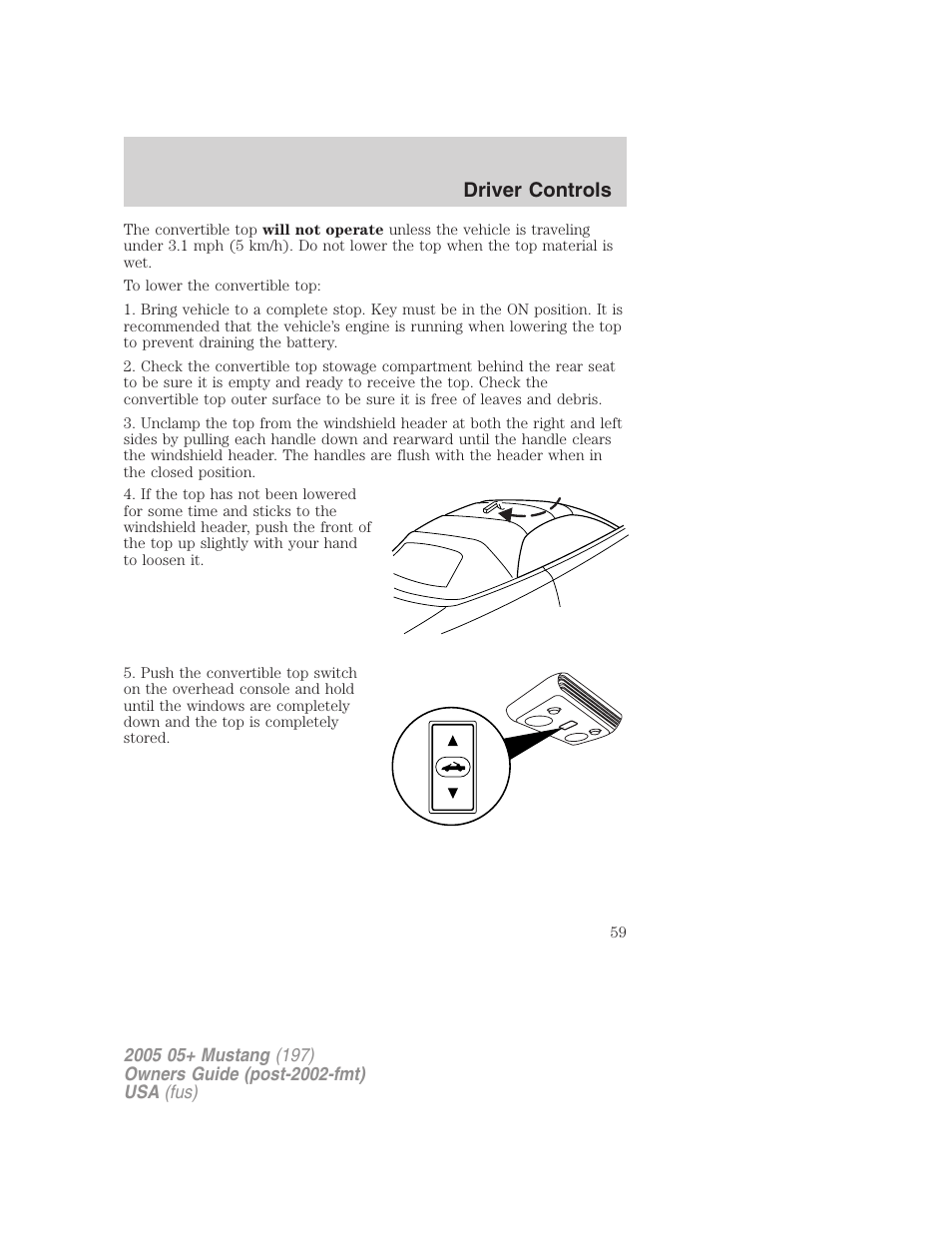 Driver controls | FORD 2005 Mustang v.2 User Manual | Page 59 / 248