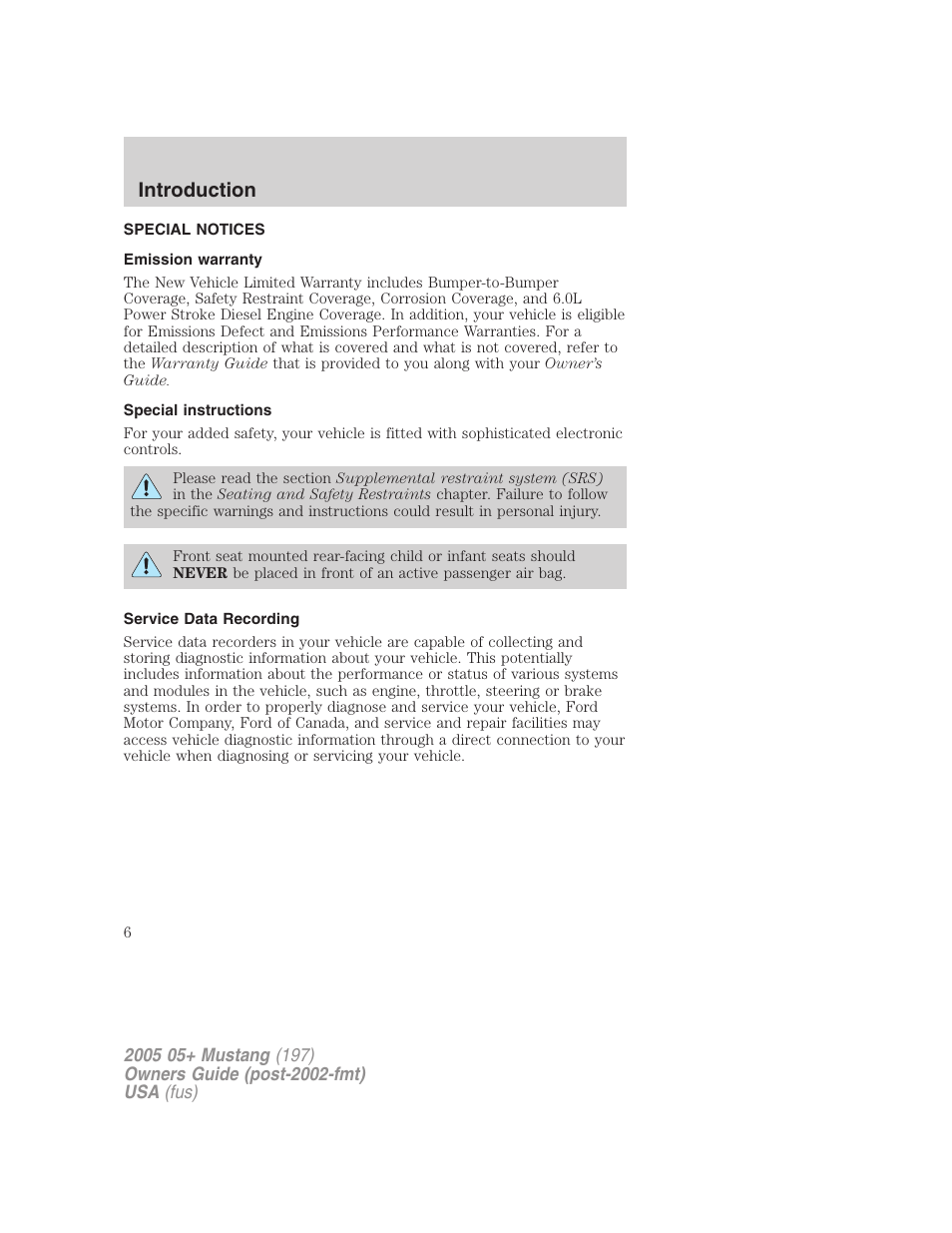 Special notices, Emission warranty, Special instructions | Service data recording, Introduction | FORD 2005 Mustang v.2 User Manual | Page 6 / 248