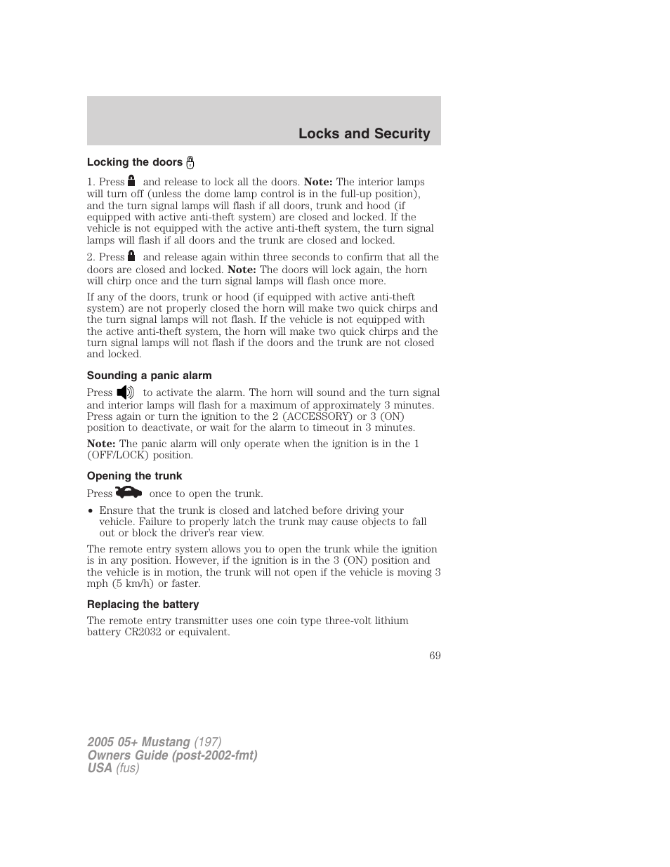Locking the doors, Sounding a panic alarm, Opening the trunk | Replacing the battery, Locks and security | FORD 2005 Mustang v.2 User Manual | Page 69 / 248