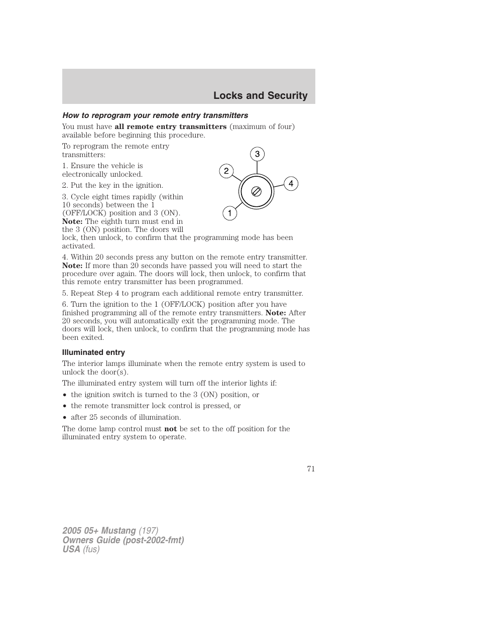 How to reprogram your remote entry transmitters, Illuminated entry, Locks and security | FORD 2005 Mustang v.2 User Manual | Page 71 / 248