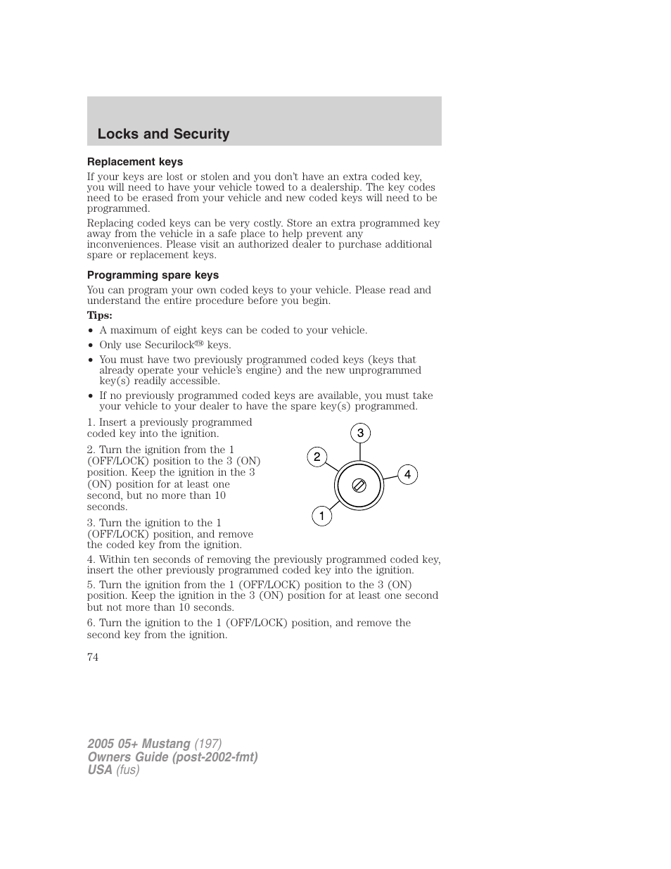 Replacement keys, Programming spare keys, Locks and security | FORD 2005 Mustang v.2 User Manual | Page 74 / 248
