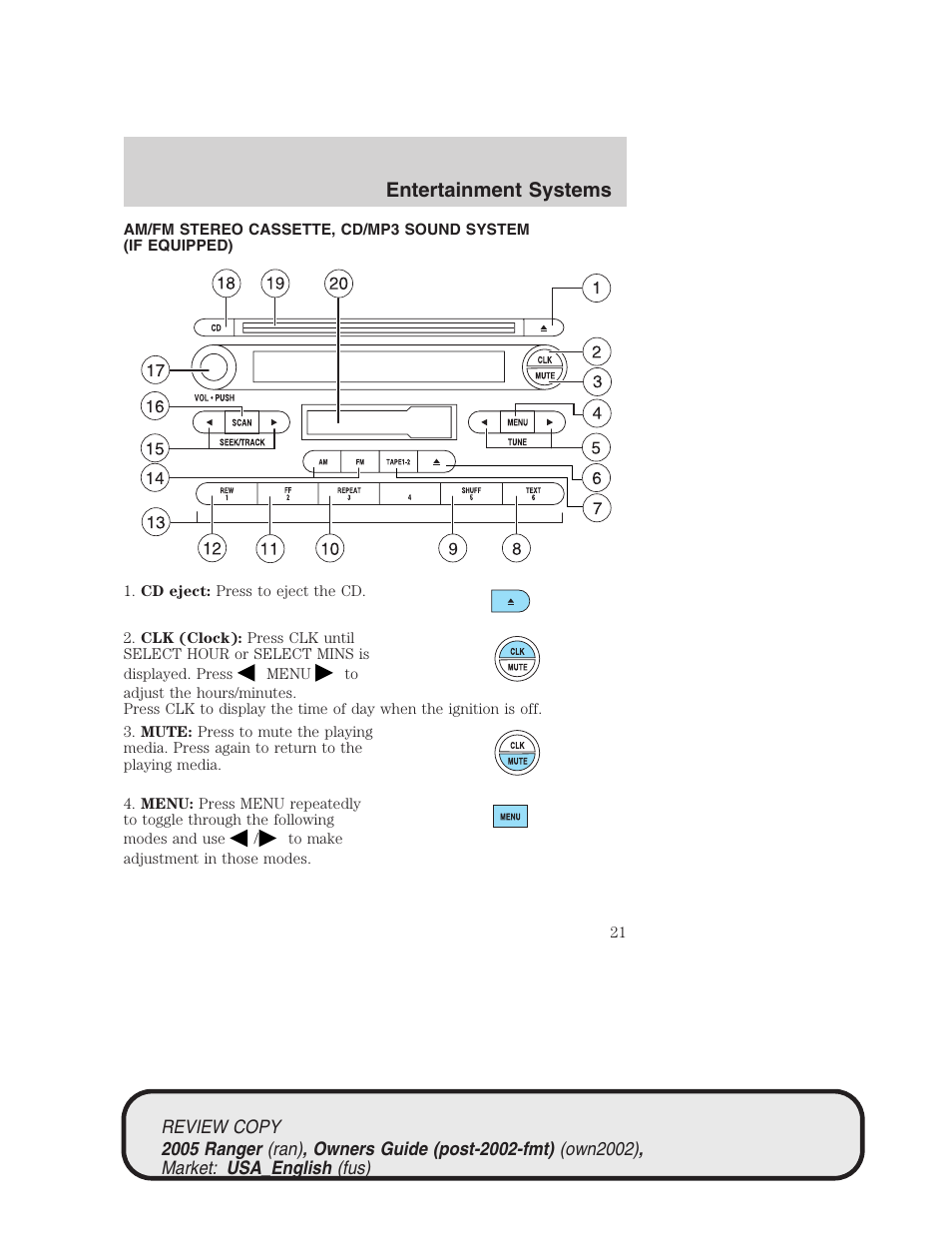 Entertainment systems | FORD 2005 Ranger v.1 User Manual | Page 21 / 256