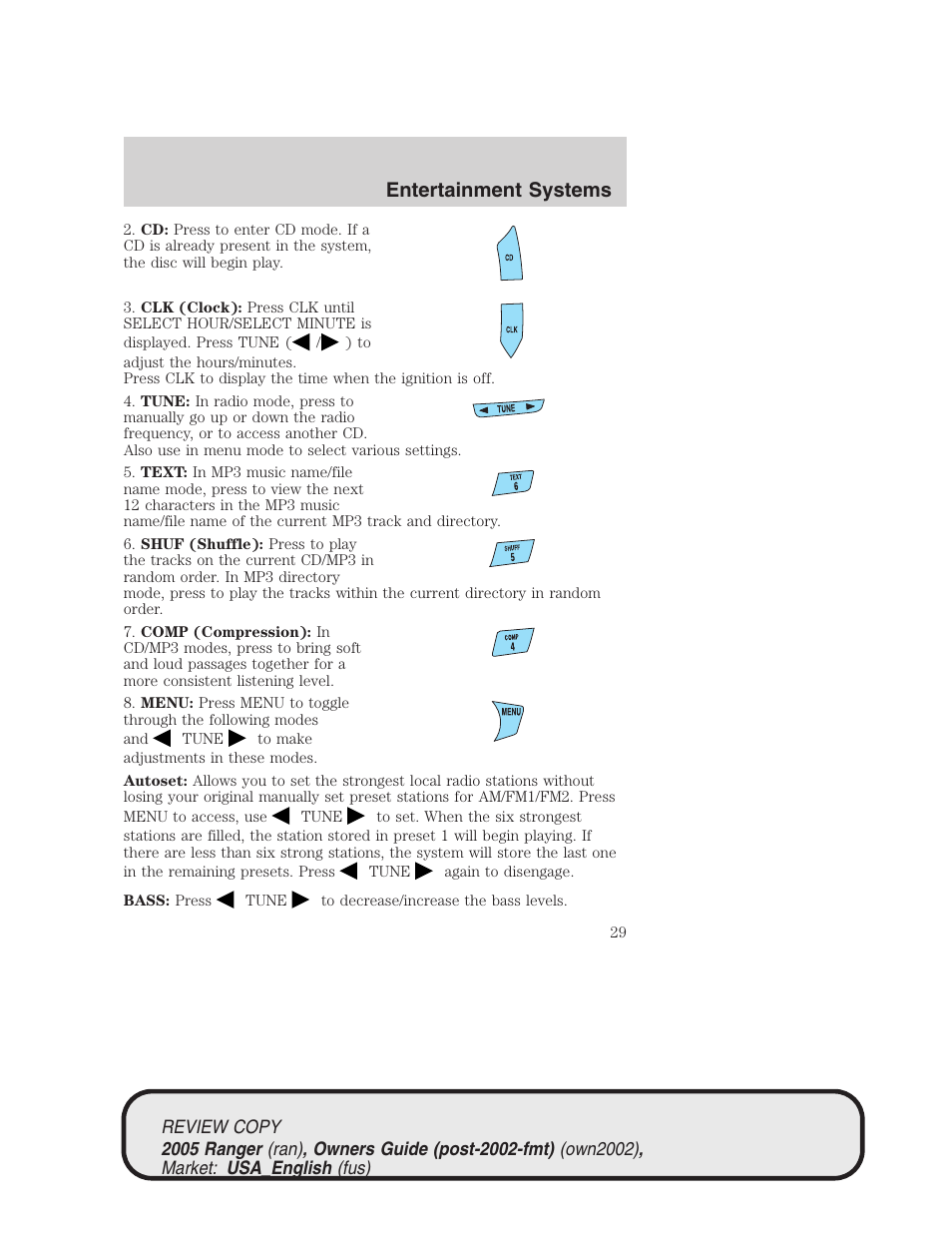 Entertainment systems | FORD 2005 Ranger v.1 User Manual | Page 29 / 256