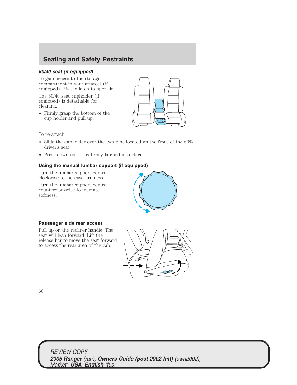 Seating and safety restraints | FORD 2005 Ranger v.1 User Manual | Page 60 / 256