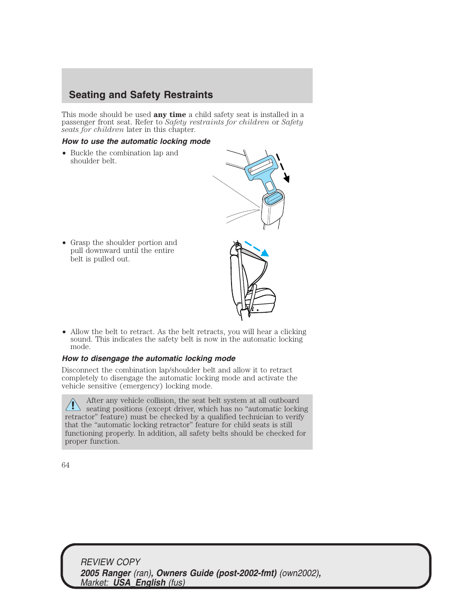 Seating and safety restraints | FORD 2005 Ranger v.1 User Manual | Page 64 / 256