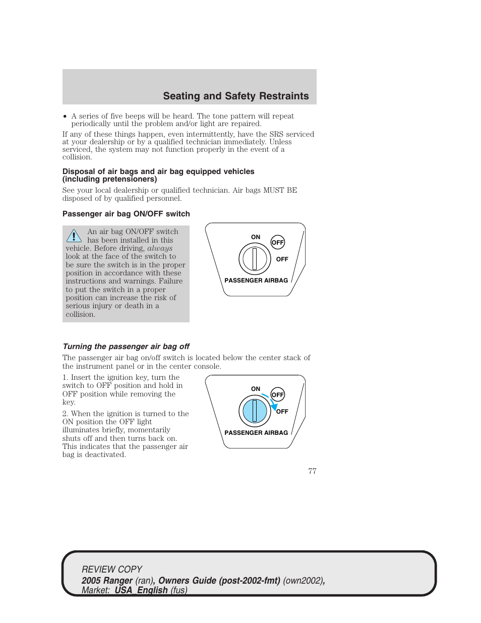 Seating and safety restraints | FORD 2005 Ranger v.1 User Manual | Page 77 / 256
