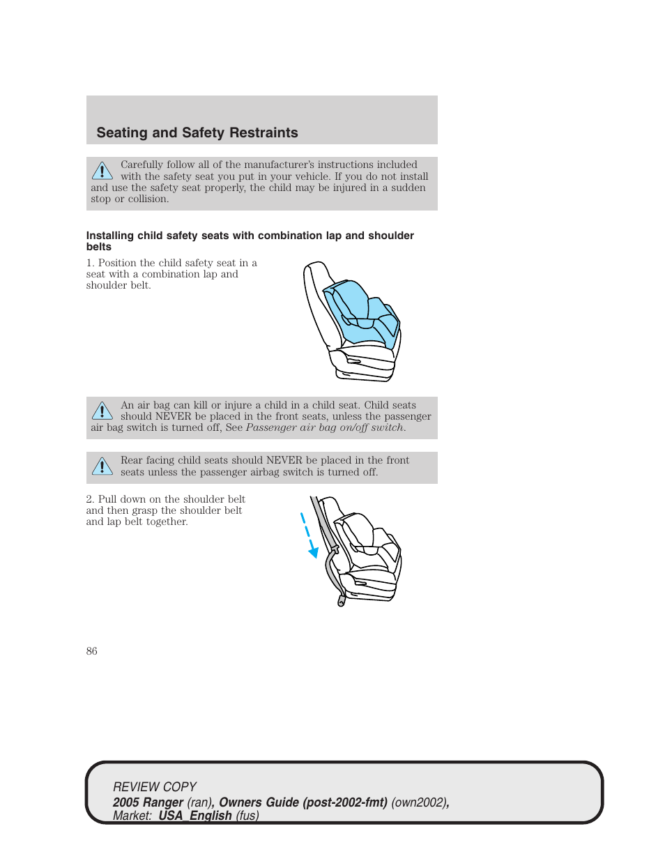 Seating and safety restraints | FORD 2005 Ranger v.1 User Manual | Page 86 / 256