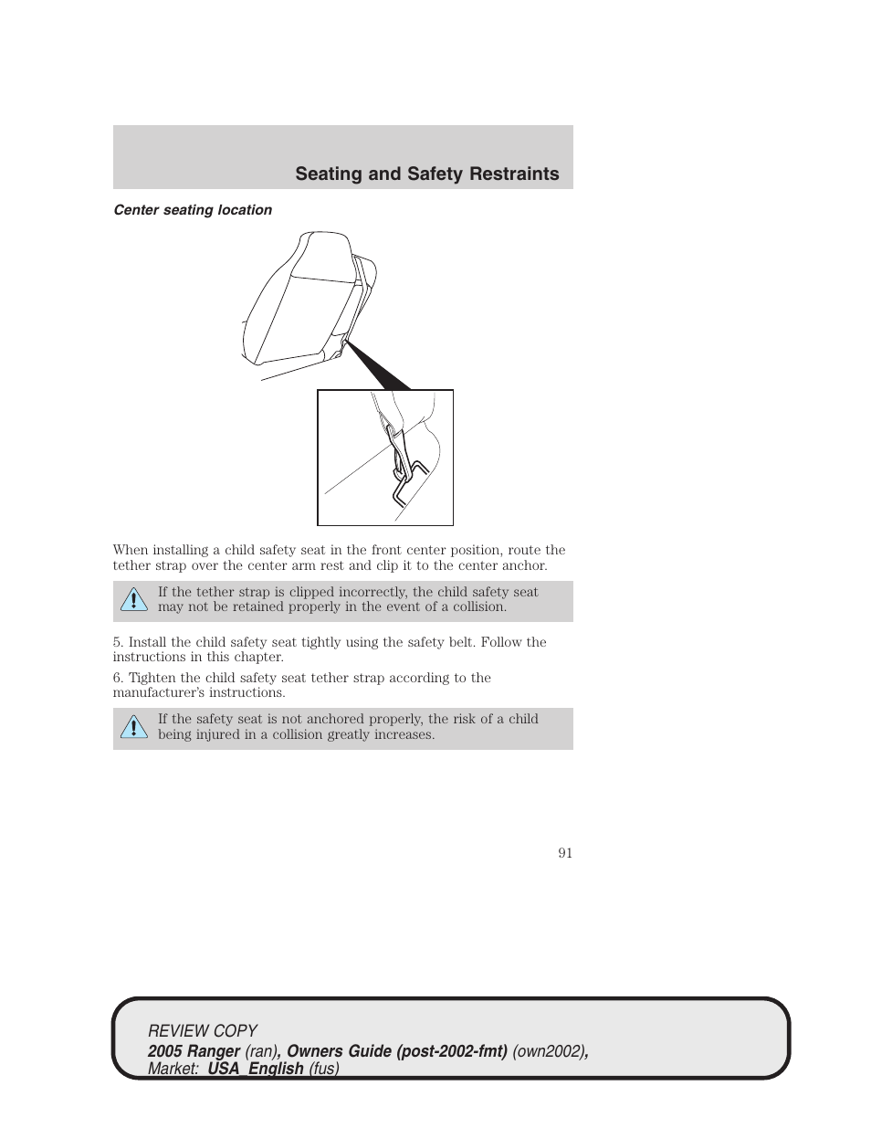 Seating and safety restraints | FORD 2005 Ranger v.1 User Manual | Page 91 / 256