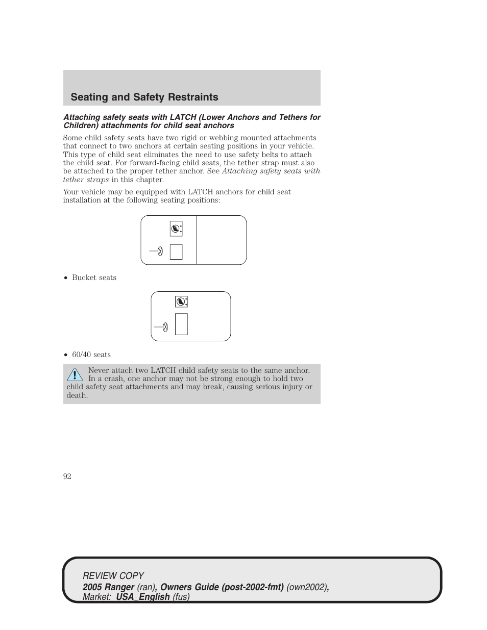 Seating and safety restraints | FORD 2005 Ranger v.1 User Manual | Page 92 / 256