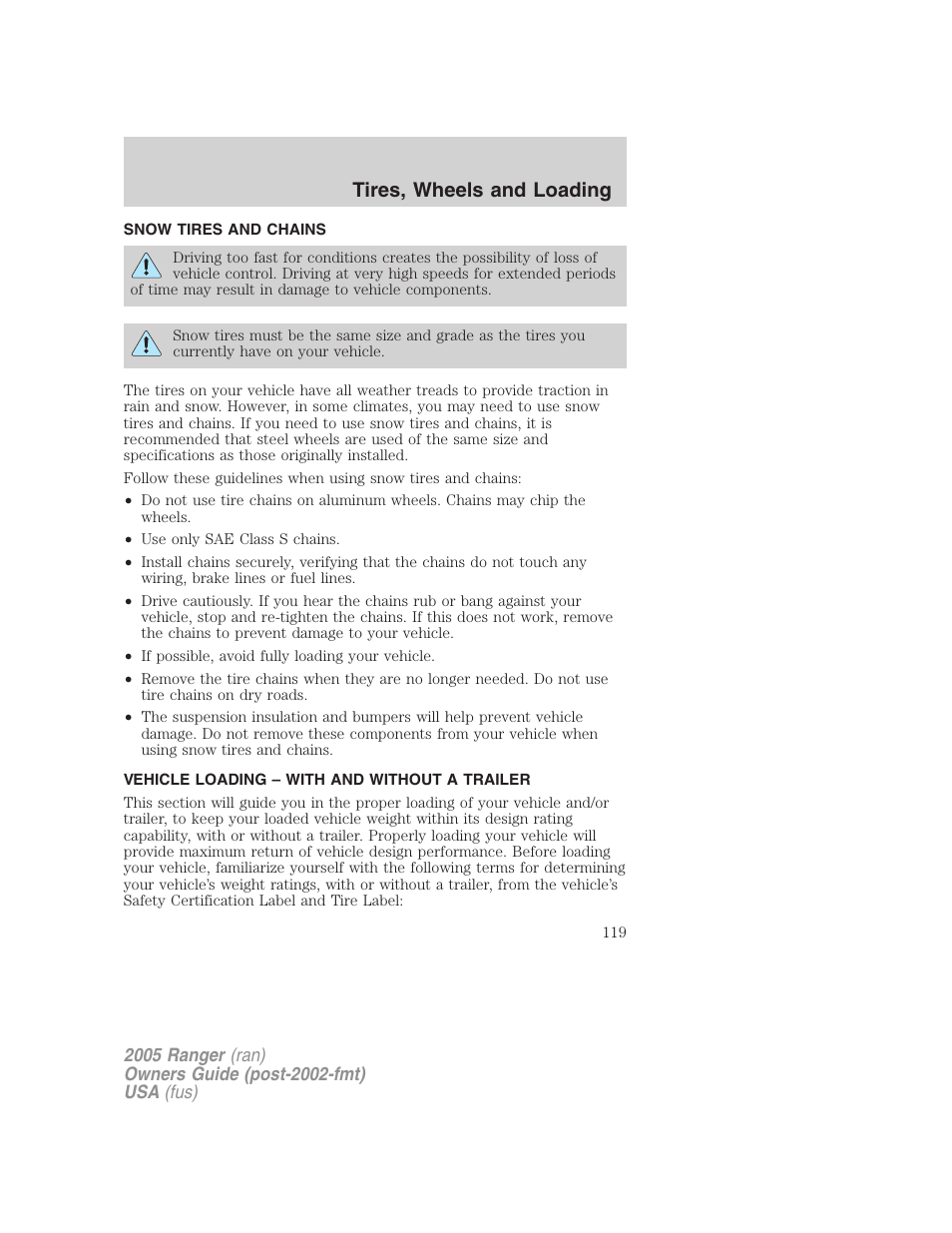 Snow tires and chains, Vehicle loading – with and without a trailer, Vehicle loading | Tires, wheels and loading | FORD 2005 Ranger v.2 User Manual | Page 119 / 256