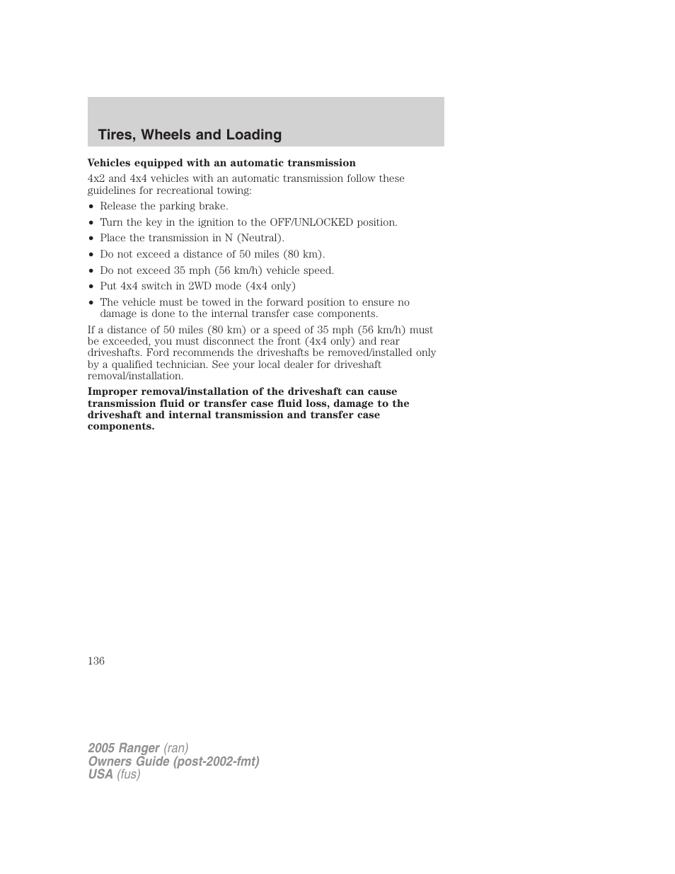 Tires, wheels and loading | FORD 2005 Ranger v.2 User Manual | Page 136 / 256