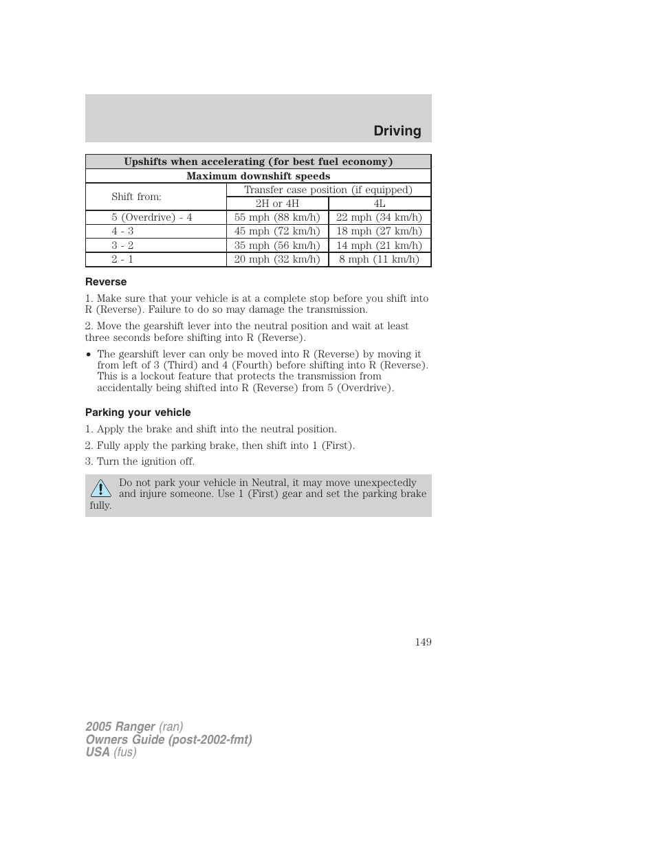 Reverse, Parking your vehicle, Driving | FORD 2005 Ranger v.2 User Manual | Page 149 / 256