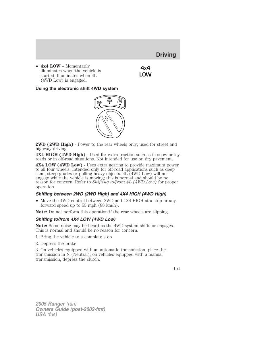 Using the electronic shift 4wd system, Shifting to/from 4x4 low (4wd low), Driving | 4x4 low | FORD 2005 Ranger v.2 User Manual | Page 151 / 256