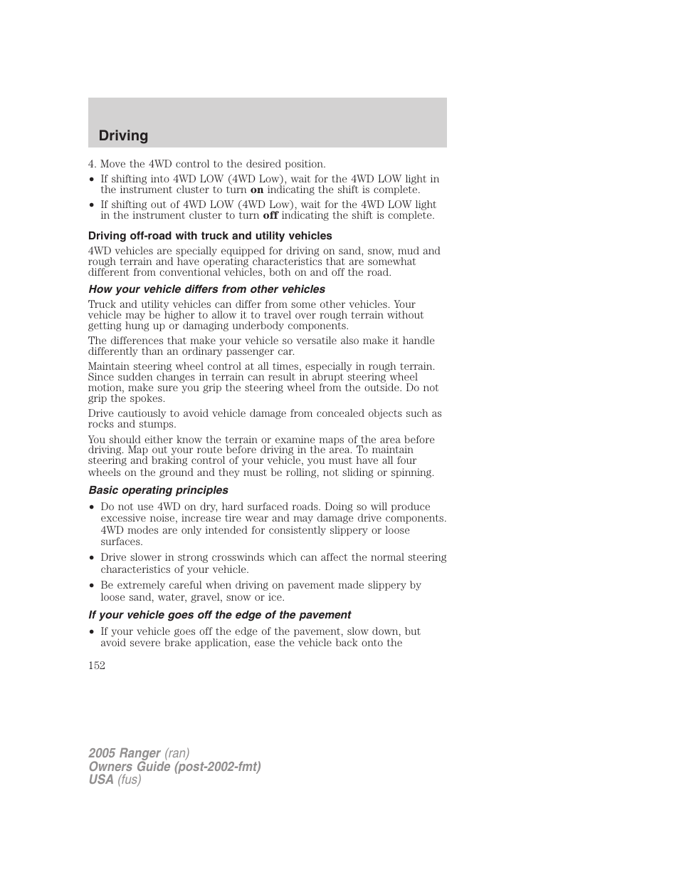 Driving off-road with truck and utility vehicles, How your vehicle differs from other vehicles, Basic operating principles | If your vehicle goes off the edge of the pavement, Driving | FORD 2005 Ranger v.2 User Manual | Page 152 / 256