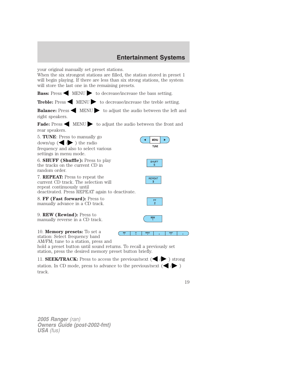 Entertainment systems | FORD 2005 Ranger v.2 User Manual | Page 19 / 256