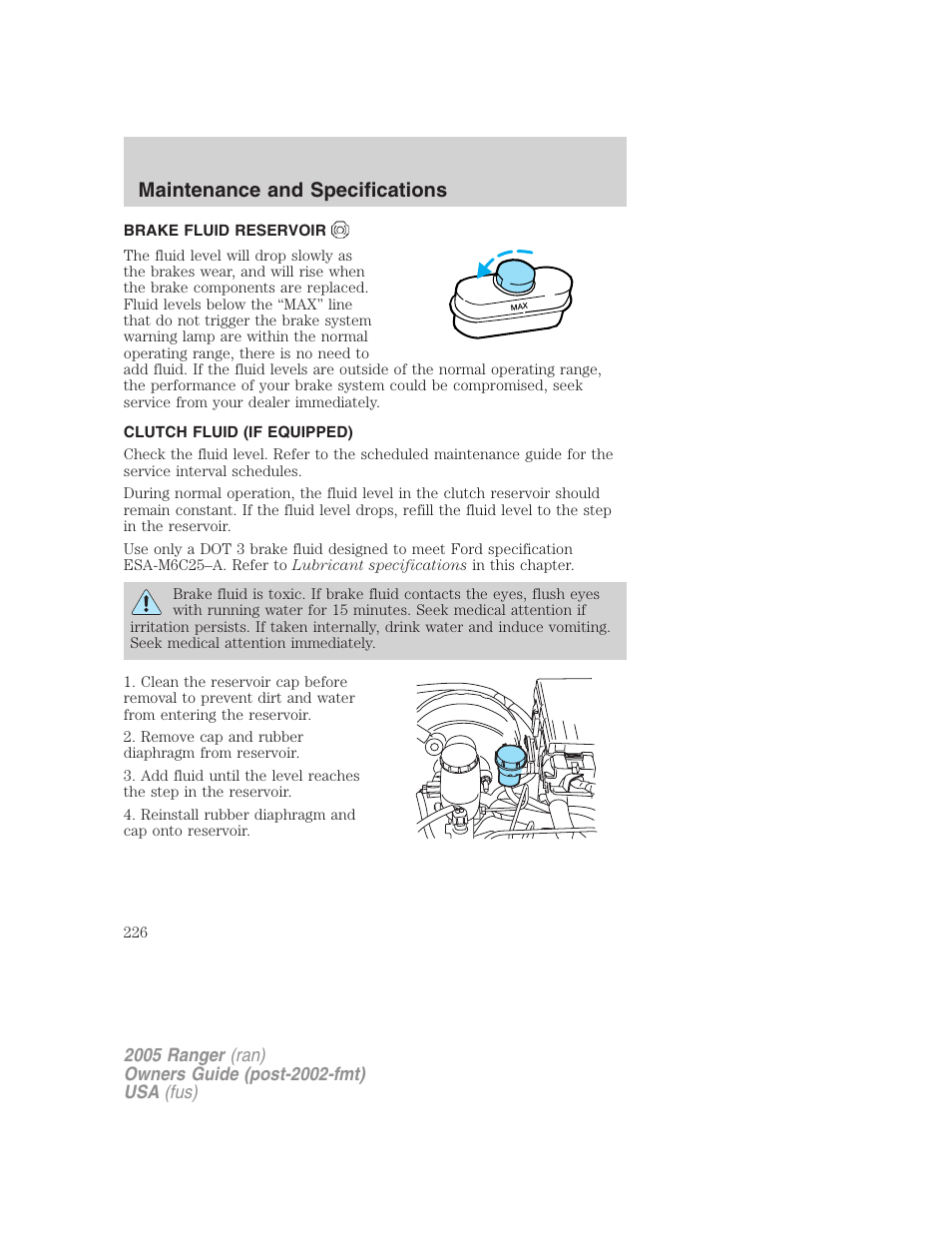 Brake fluid reservoir, Clutch fluid (if equipped), Maintenance and specifications | FORD 2005 Ranger v.2 User Manual | Page 226 / 256