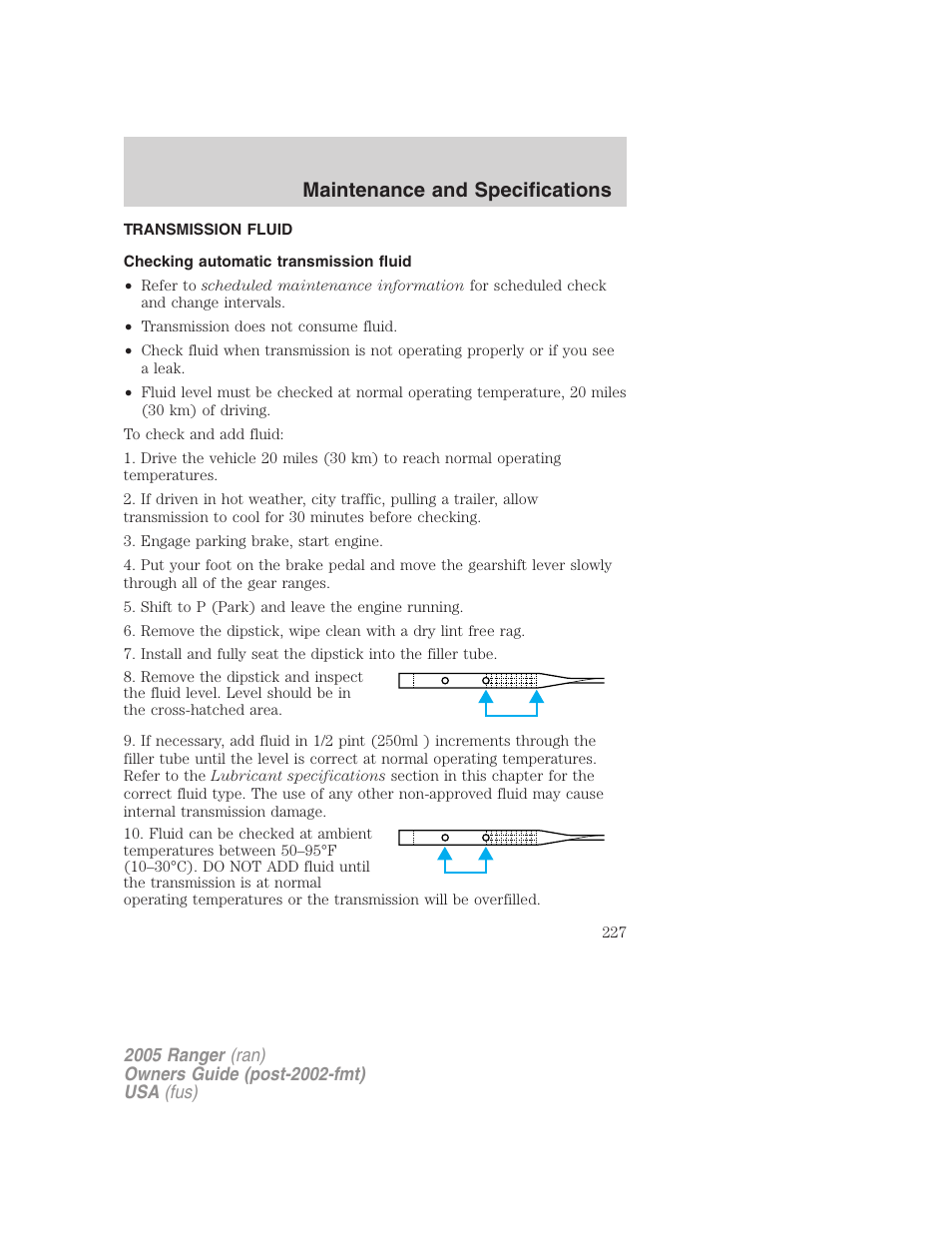 Transmission fluid, Checking automatic transmission fluid, Maintenance and specifications | FORD 2005 Ranger v.2 User Manual | Page 227 / 256