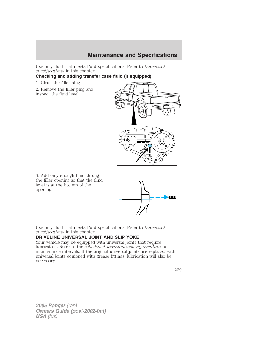 Driveline universal joint and slip yoke, Maintenance and specifications | FORD 2005 Ranger v.2 User Manual | Page 229 / 256