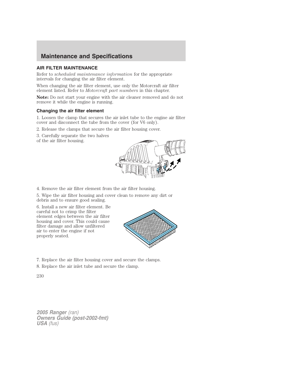 Air filter maintenance, Changing the air filter element, Air filter(s) | Maintenance and specifications | FORD 2005 Ranger v.2 User Manual | Page 230 / 256