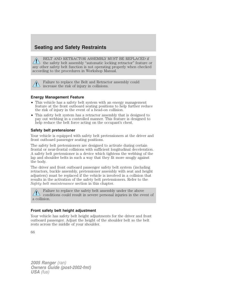 Energy management feature, Safety belt pretensioner, Front safety belt height adjustment | Seating and safety restraints | FORD 2005 Ranger v.2 User Manual | Page 66 / 256