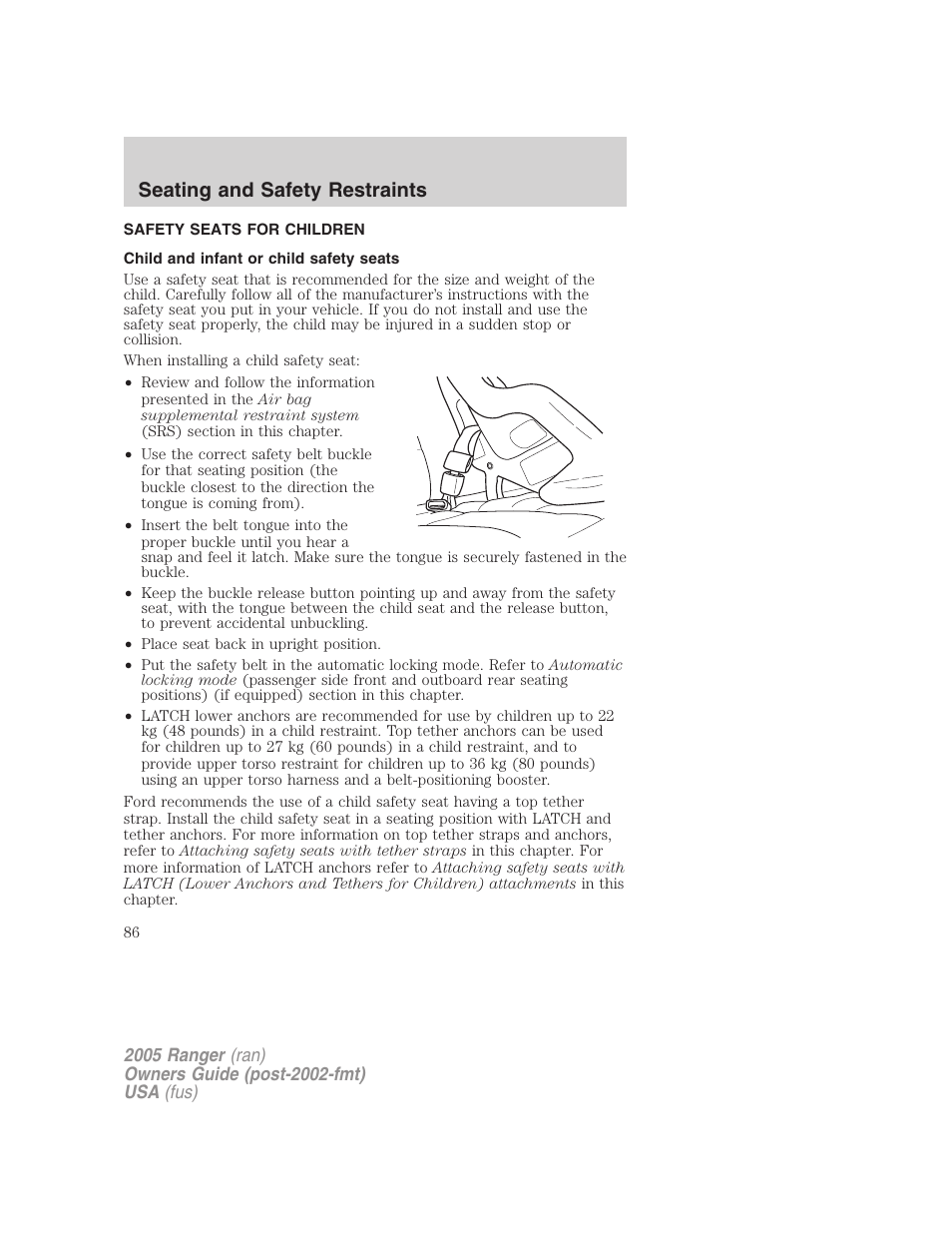 Safety seats for children, Child and infant or child safety seats, Seating and safety restraints | FORD 2005 Ranger v.2 User Manual | Page 86 / 256