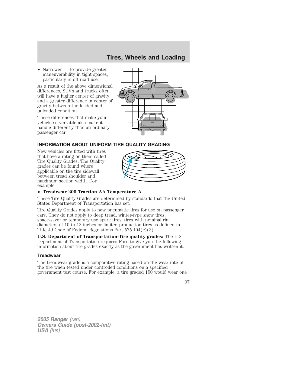 Information about uniform tire quality grading, Treadwear, Tires, wheels and loading | FORD 2005 Ranger v.2 User Manual | Page 97 / 256