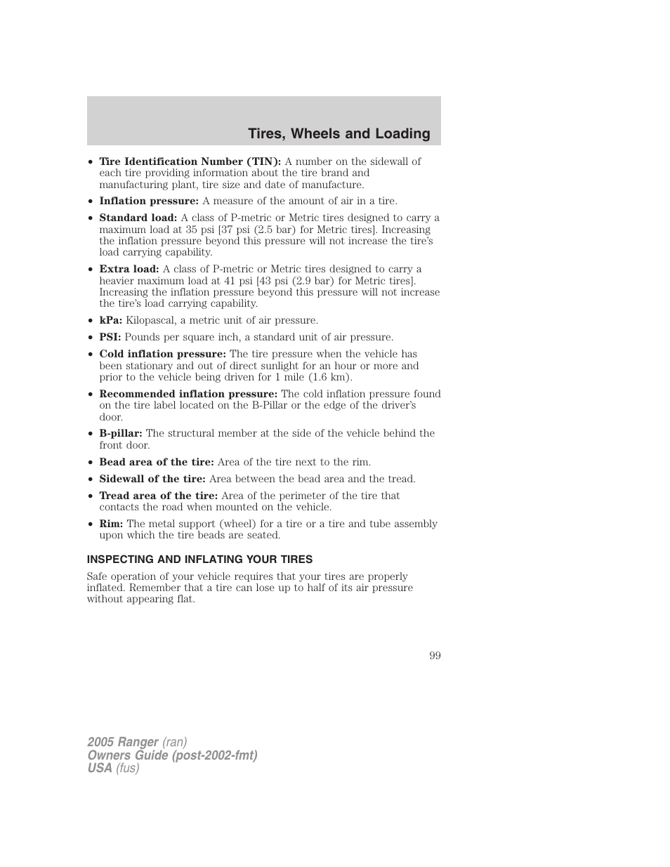 Inspecting and inflating your tires, Tire inflation, Tires, wheels and loading | FORD 2005 Ranger v.2 User Manual | Page 99 / 256