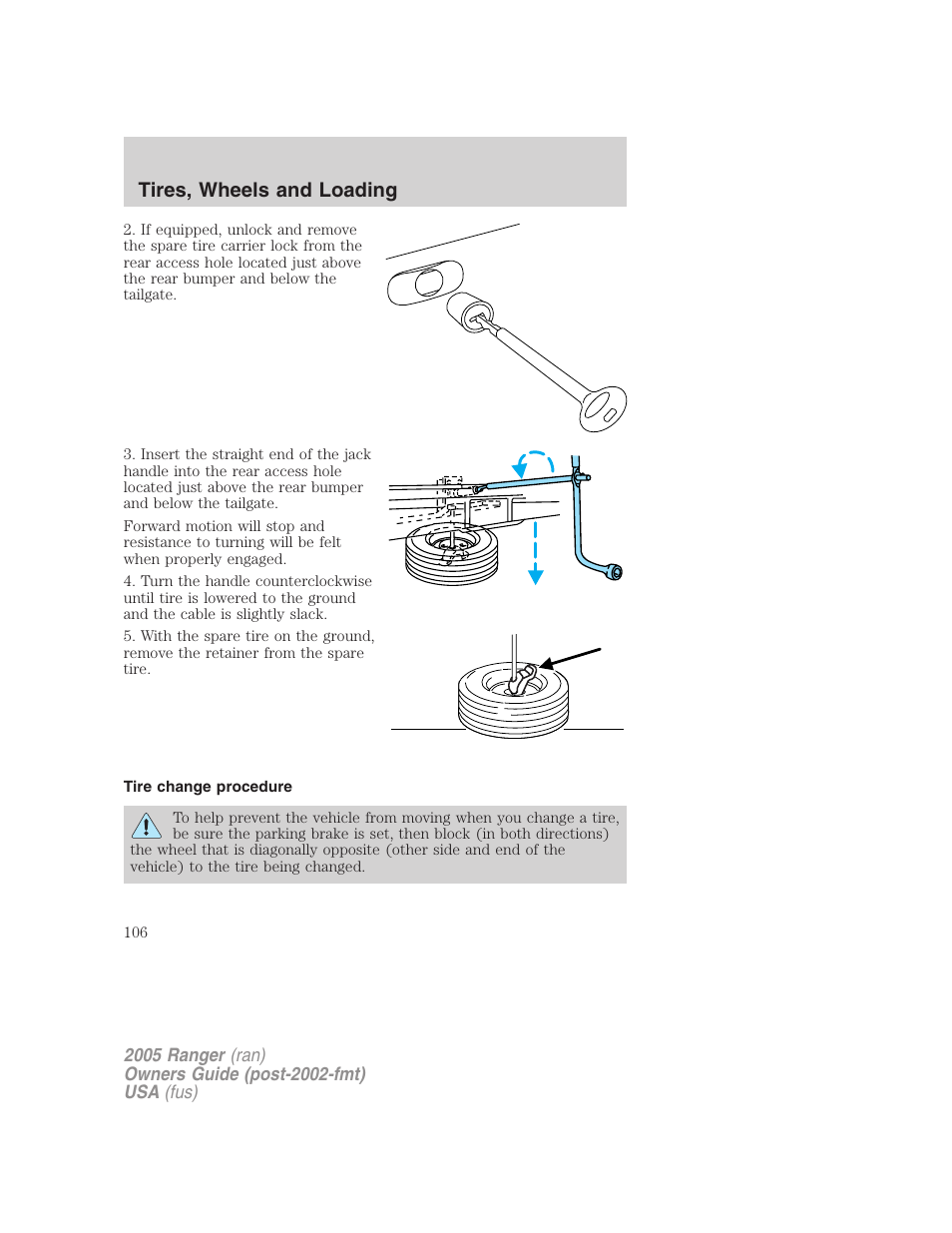 Tire change procedure, Tires, wheels and loading | FORD 2005 Ranger v.3 User Manual | Page 106 / 256