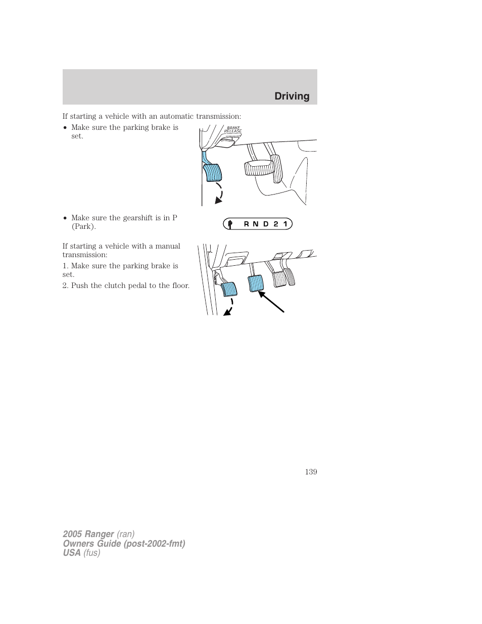 Driving | FORD 2005 Ranger v.3 User Manual | Page 139 / 256