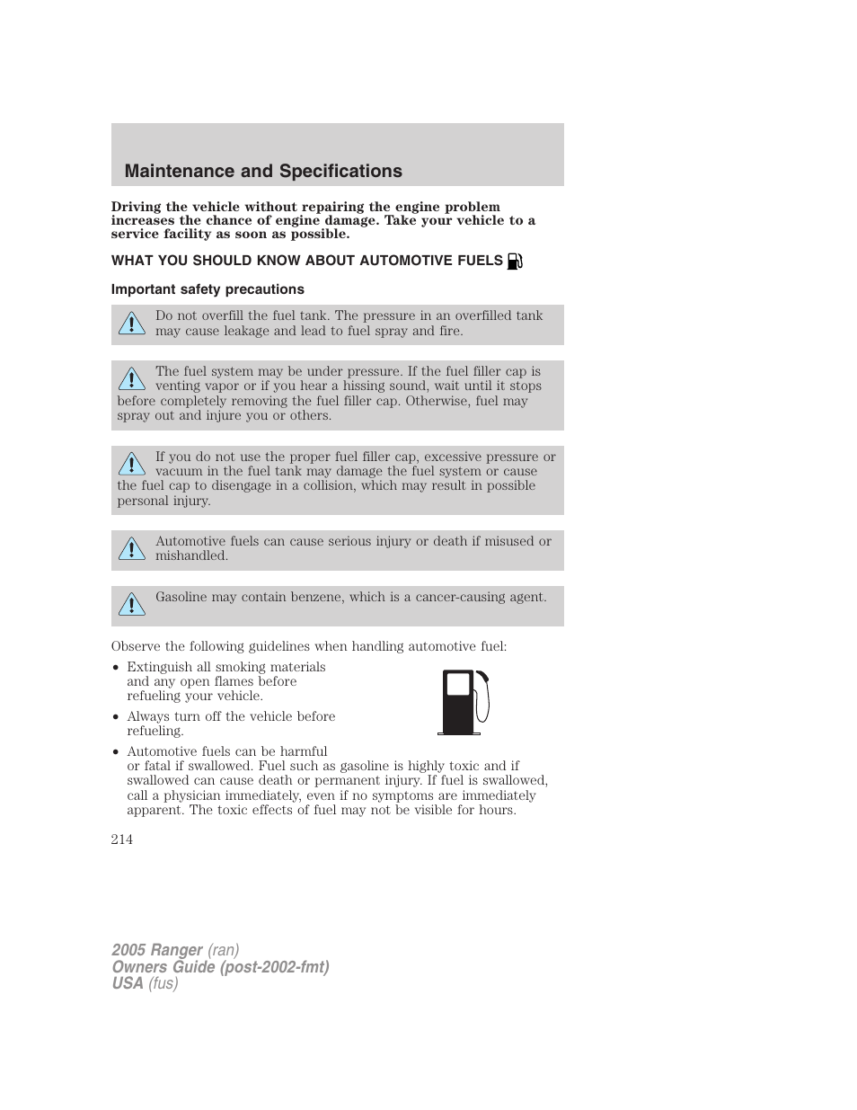 What you should know about automotive fuels, Important safety precautions, Fuel information | Maintenance and specifications | FORD 2005 Ranger v.3 User Manual | Page 214 / 256