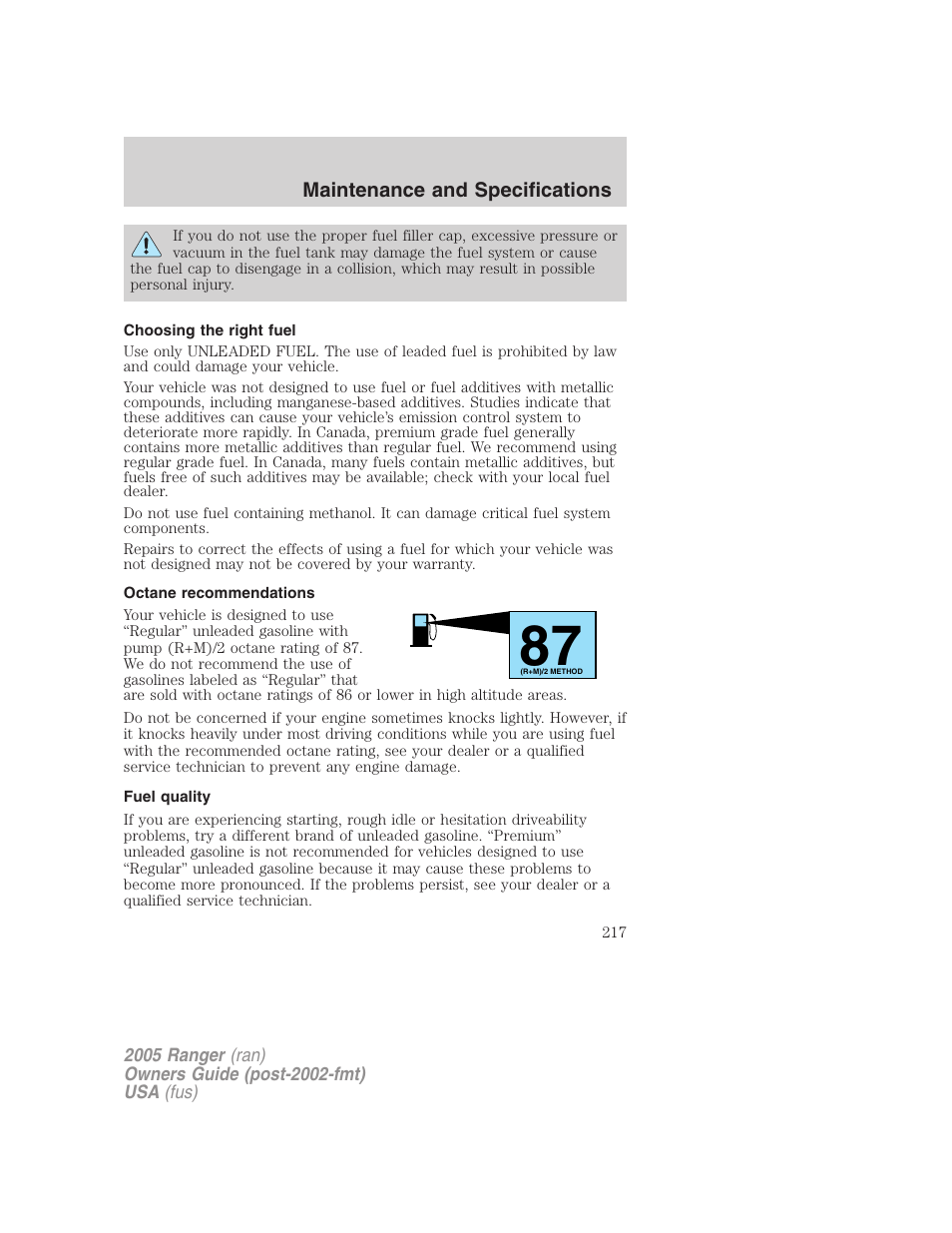 Choosing the right fuel, Octane recommendations, Fuel quality | FORD 2005 Ranger v.3 User Manual | Page 217 / 256