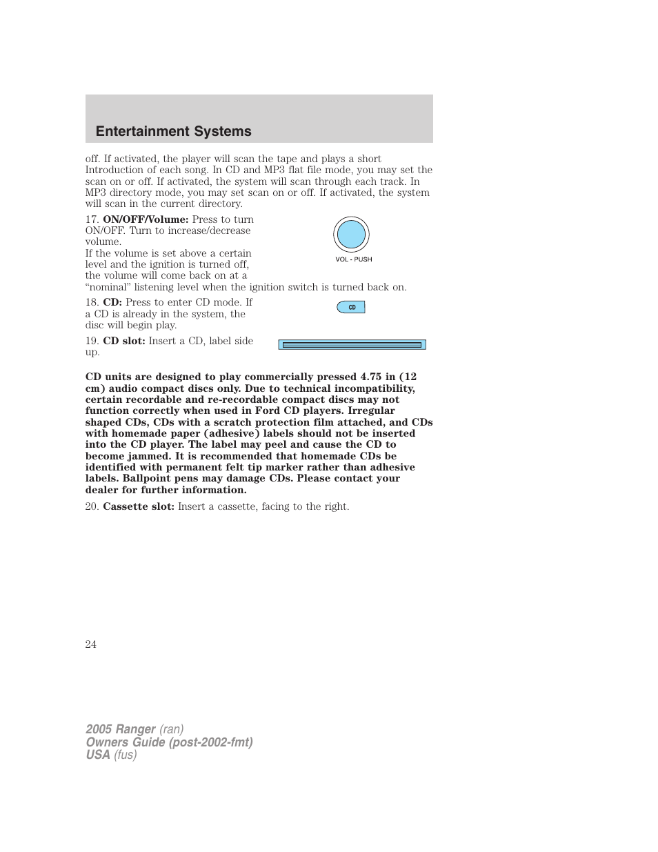 Entertainment systems | FORD 2005 Ranger v.3 User Manual | Page 24 / 256