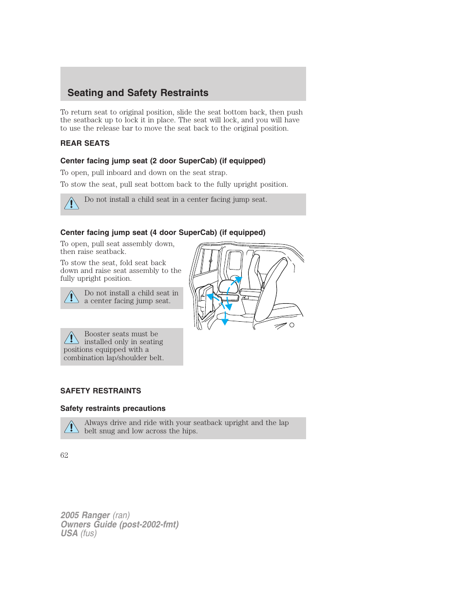 Rear seats, Safety restraints, Safety restraints precautions | Seating and safety restraints | FORD 2005 Ranger v.3 User Manual | Page 62 / 256