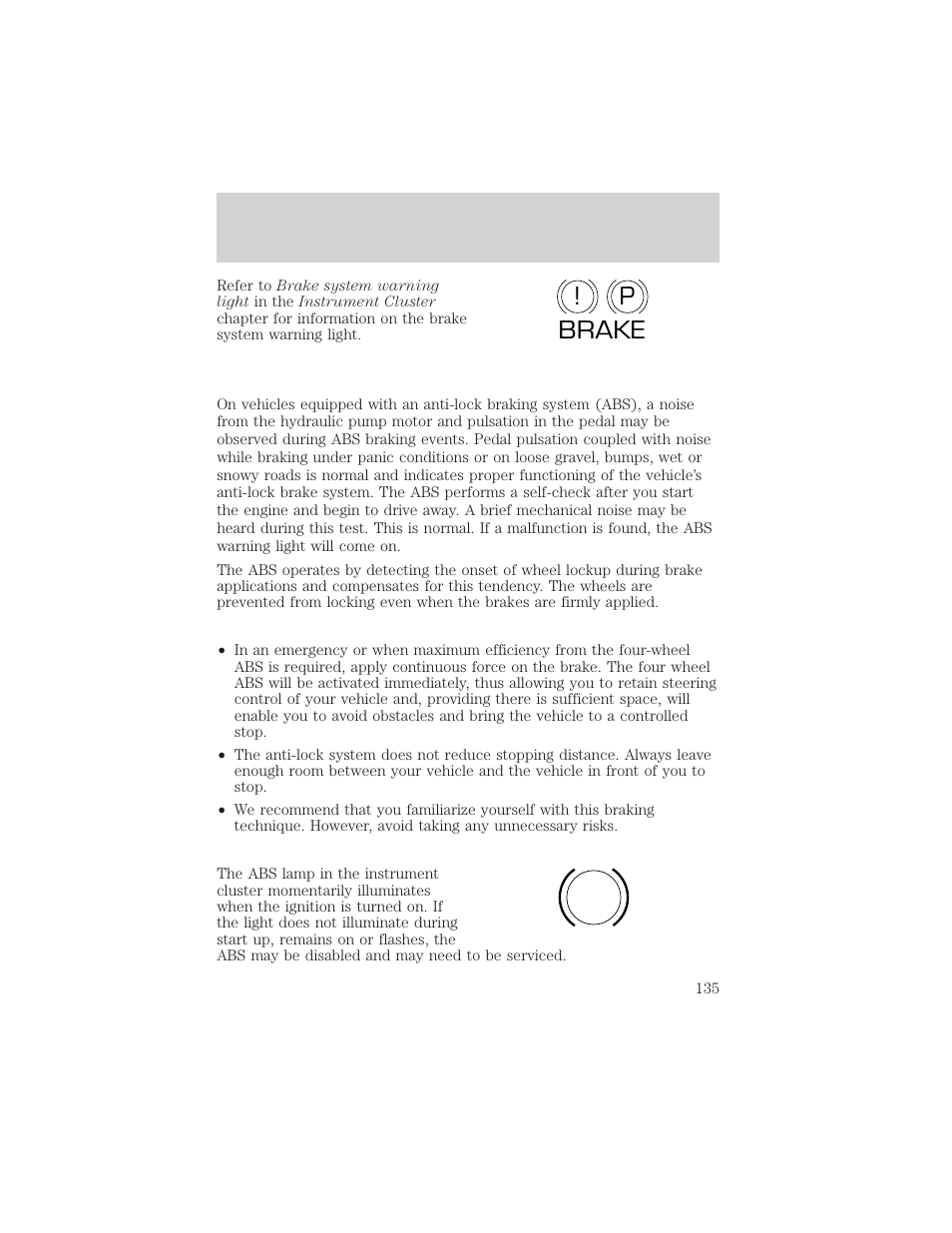 P! brake abs | FORD 2005 Taurus v.1 User Manual | Page 135 / 248