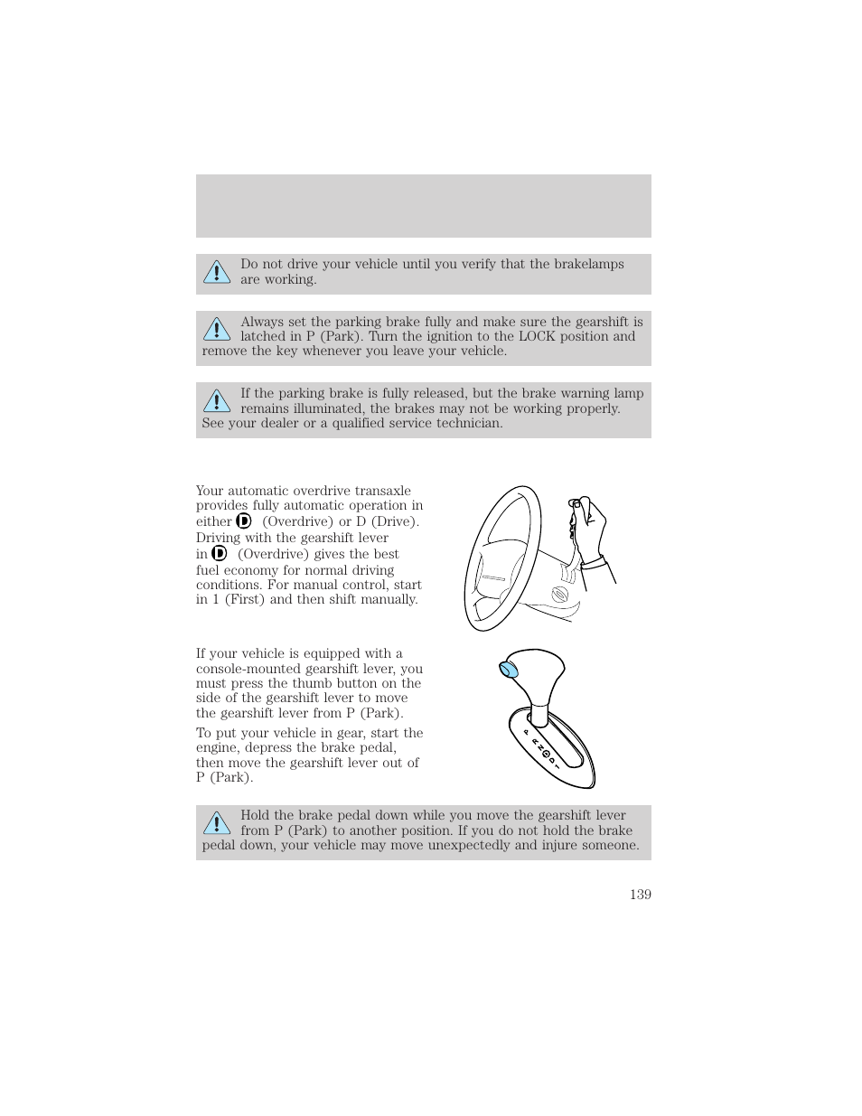 Driving | FORD 2005 Taurus v.1 User Manual | Page 139 / 248