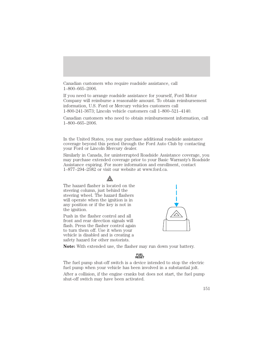 Roadside emergencies | FORD 2005 Taurus v.1 User Manual | Page 151 / 248