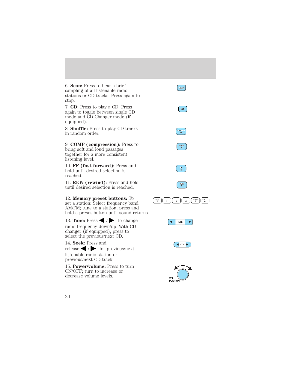 Entertainment systems | FORD 2005 Taurus v.1 User Manual | Page 20 / 248