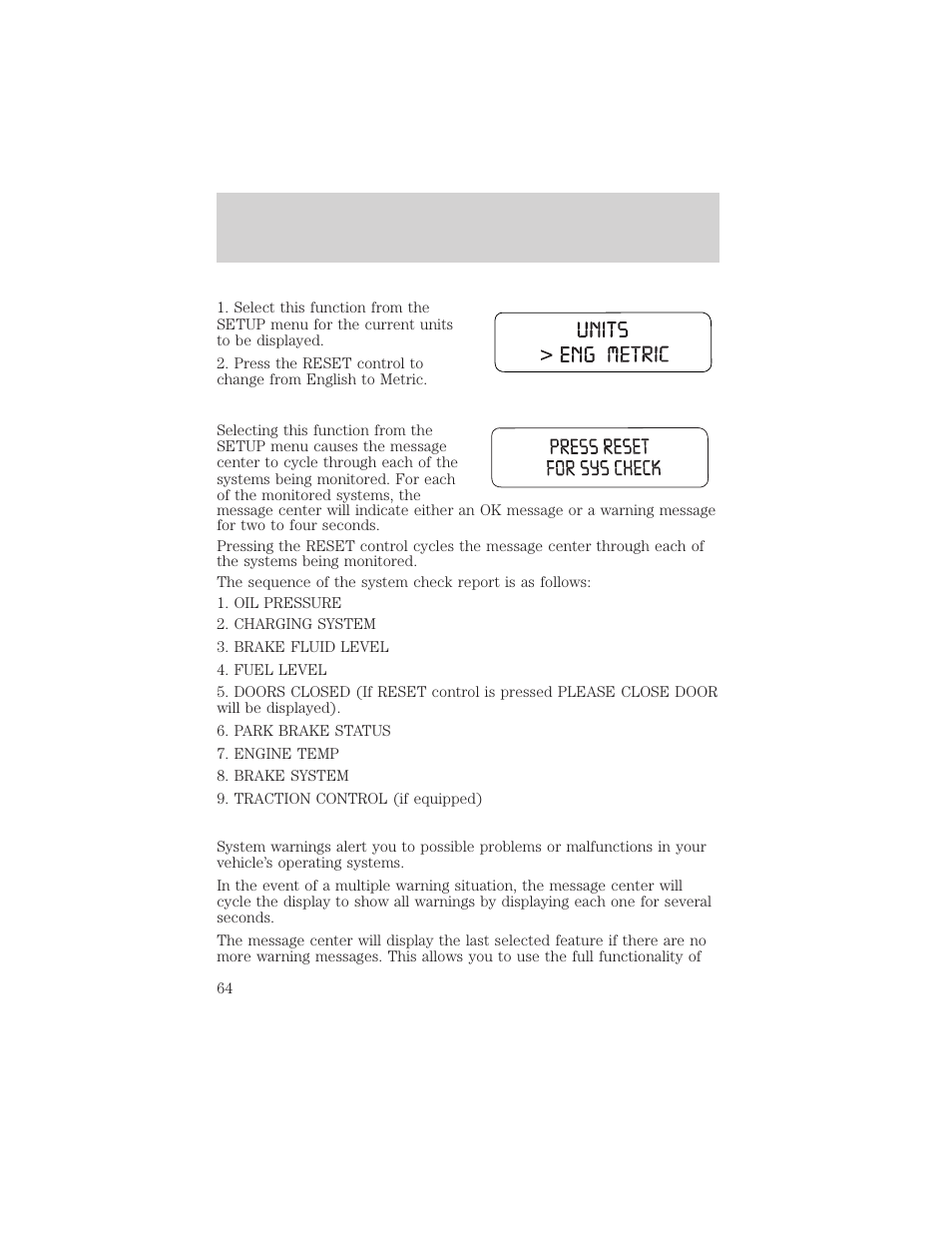 Driver controls | FORD 2005 Taurus v.1 User Manual | Page 64 / 248