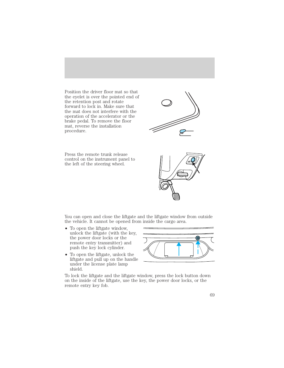 Driver controls | FORD 2005 Taurus v.1 User Manual | Page 69 / 248