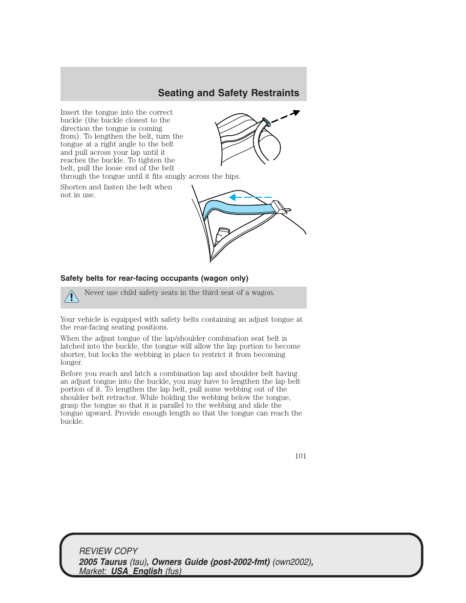 Seating and safety restraints | FORD 2005 Taurus v.2 User Manual | Page 101 / 248