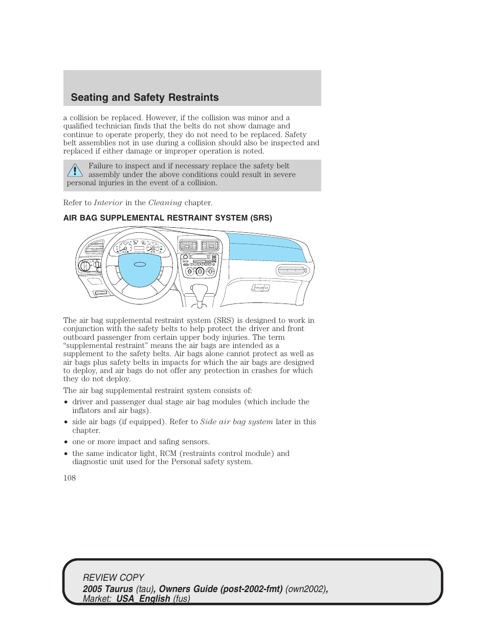 Seating and safety restraints | FORD 2005 Taurus v.2 User Manual | Page 108 / 248