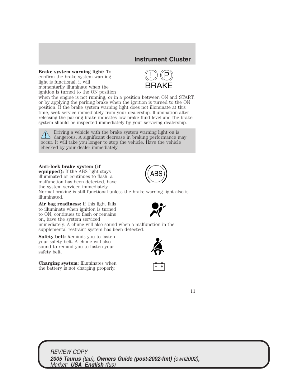 P! brake abs | FORD 2005 Taurus v.2 User Manual | Page 11 / 248