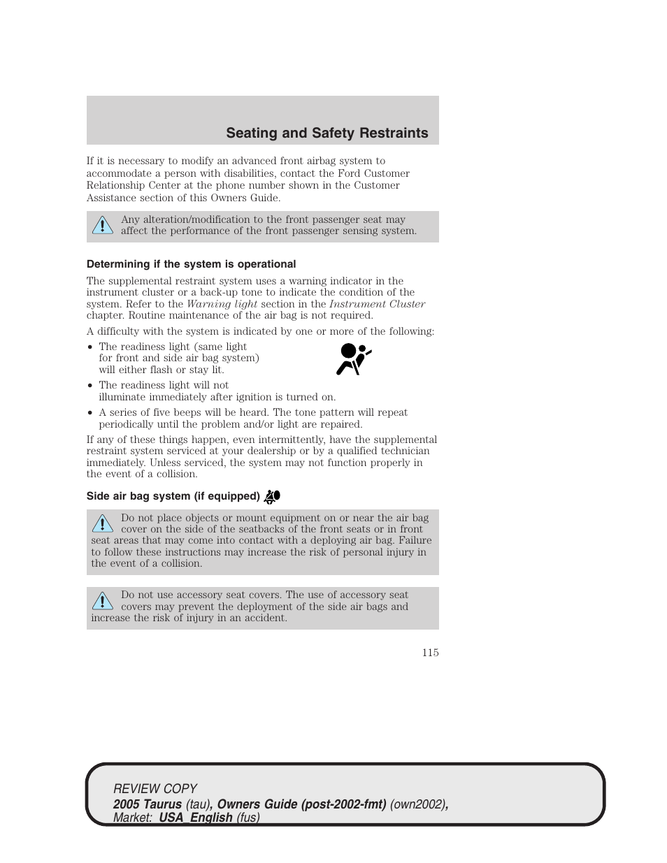 Seating and safety restraints | FORD 2005 Taurus v.2 User Manual | Page 115 / 248