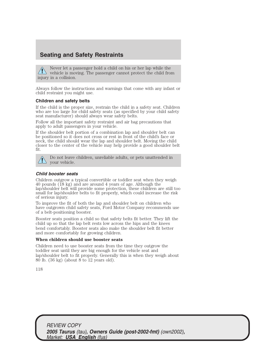Seating and safety restraints | FORD 2005 Taurus v.2 User Manual | Page 118 / 248